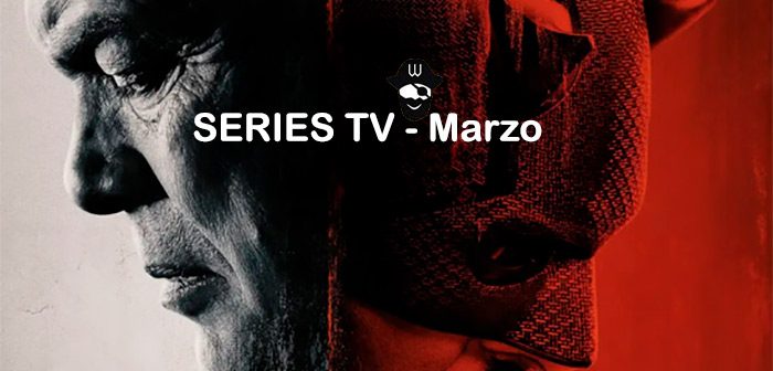 SERIES TV – Marzo 2025