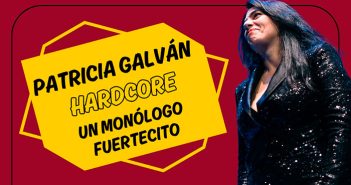 PATRICIA GALVAN HARDCORE