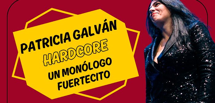 PATRICIA GALVAN HARDCORE