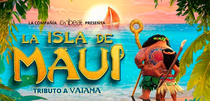 «LA ISLA DE MAUI» TRIBUTO A VAIANA