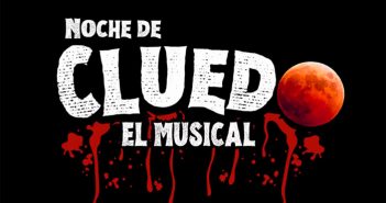 NOCHE DE CLUEDO - EL MUSICAL