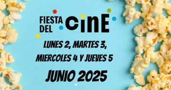 FIESTA DEL CINE 2025