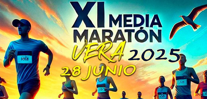 XI Media Maratón y 11K Ciudad de Vera 2025