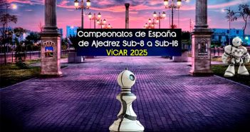 Campeonatos de España de Ajedrez Sub 8 a Sub 16