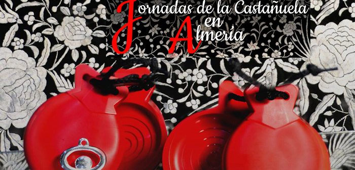 II JORNADAS DE LA CASTAÑUELA EN ALMERÍA