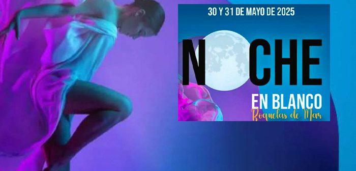La Noche en Blanco Roquetas de Mar 2025