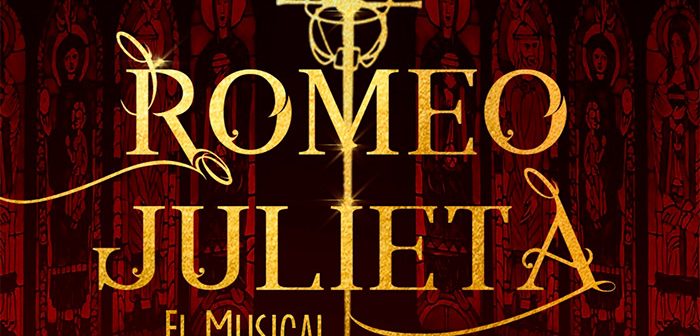 ROMEO Y JULIETA EL MUSICAL