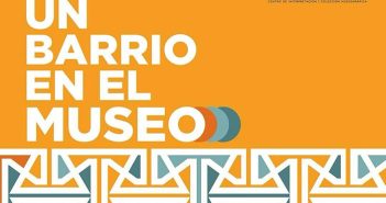 Un Barrio en el Museo