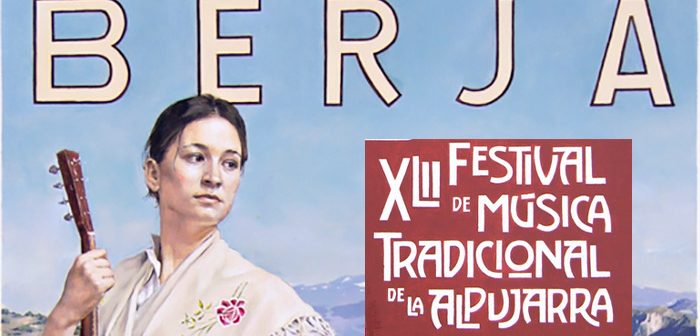 XLII Festival de Música Tradicional de La Alpujarra