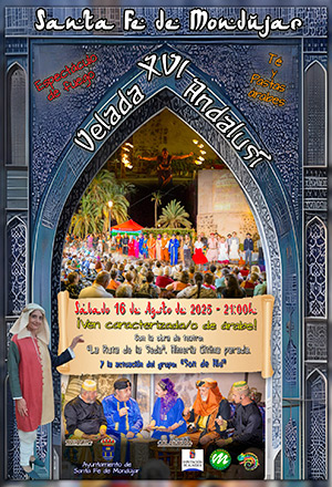 XVI Velada Andalusí de Santa Fe de Mondújar