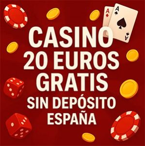 CASINO 20 EUROS GRATIS