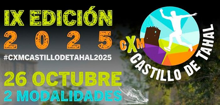 IX CxM ''CASTILLO DE TAHAL''