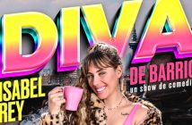 ISABEL REY – DIVA DE BARRIO