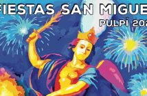 FIESTAS DE SAN MIGUEL PULPÍ 2025