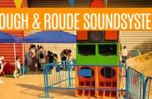 ROUGH & ROUDE SOUNDSYSTEM