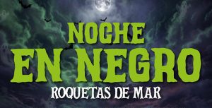 Noche en Negro 2025 Roquetas de Mar