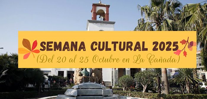 Semana Cultural en LA CAÑADA