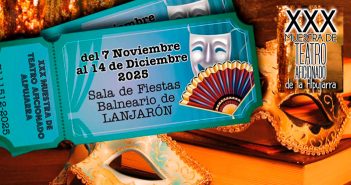 XXX Muestra de Teatro Aficionado de La Alpujarra
