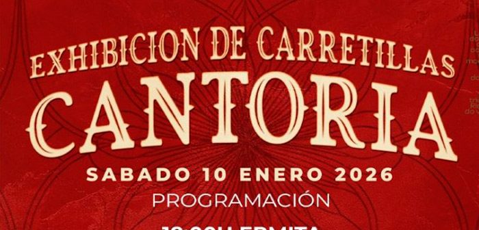 Exhibición de Carretillas Cantoria 2026