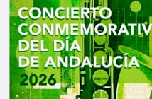 CONCIERTO CONMEMORATIVO DEL DÍA DE ANDALUCÍA