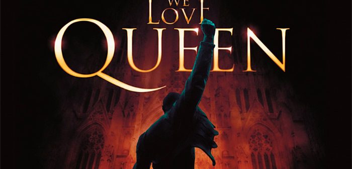 WE LOVE QUEEN