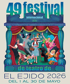 49º Festival de Teatro El Ejido
