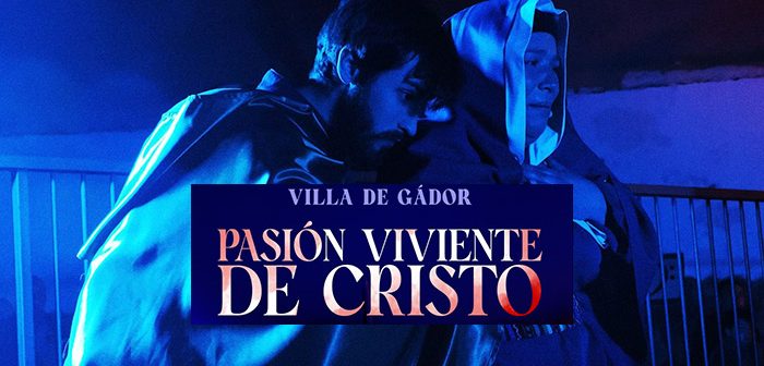 PASIÓN DE CRISTO EN LA VILLA DE GÁDOR 2026