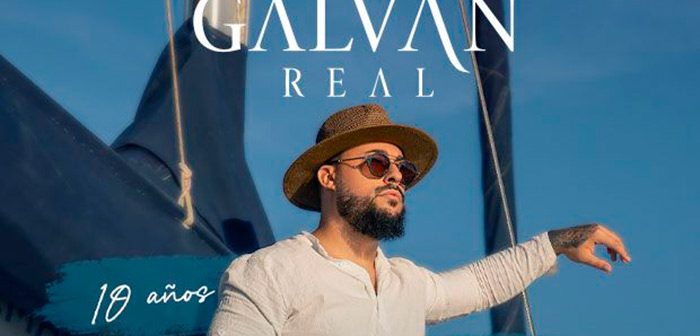 Galvan Real: Gira 10 aniversario