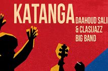 KATANGA DAAHOUD SALIM & CLASIJAZZ BIG BAND
