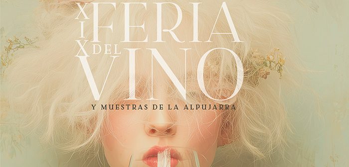 XIX Feria del Vino de Laujar de Andarax