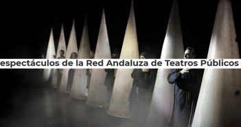 espectáculos de la Red Andaluza de Teatros Públicos