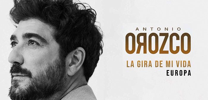 Antonio Orozco - La Gira de Tu Vida