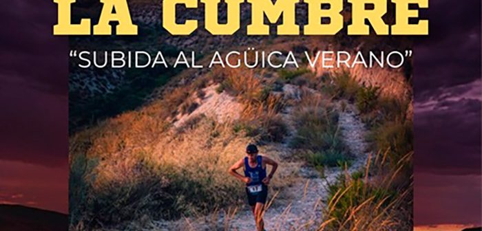 DESAFIO NOCTURNO LA CUMBRE ''SUBIDA AL AGÜICA VERANO'' 2026