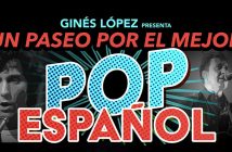 Un paseo por el mejor pop español
