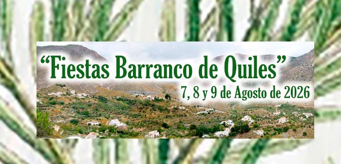 FIESTAS DEL BARRANCO DE QUILES 2026