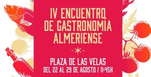 IV ENCUENTRO GASTRONOMÍA ALMERIENSE