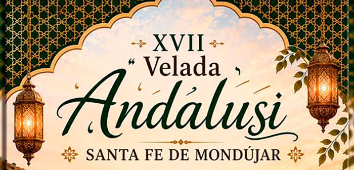 XVII Velada Andalusí en Santa Fe de Mondújar