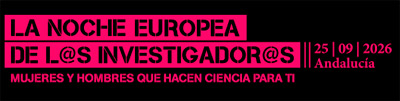 Andalucía La Noche Europea de los Investigadores