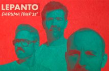 LEPANTO - DARUMA TOUR