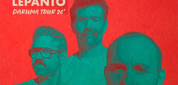 LEPANTO - DARUMA TOUR