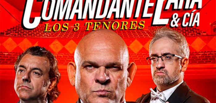 Los 3 Tenores Comandante Lara y Cía