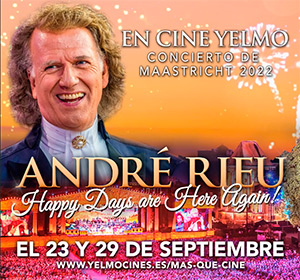 ANDRÉ RIEU 2022: Happy Days are Here Again