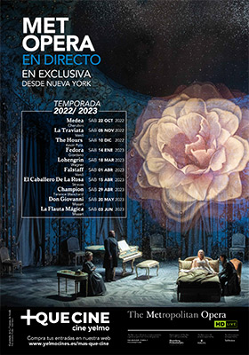 MET Opera 2022/23 de Nueva York +Que Cine YELMO CINES